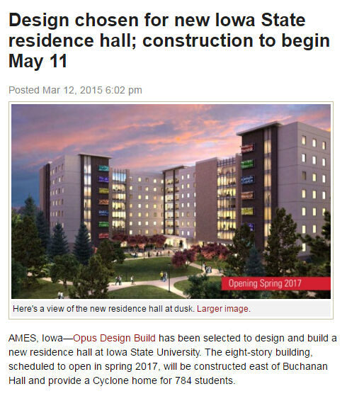 艾奥瓦州立大学官网去年3月发布的一则有关新建住宿楼的消息。消息说，这栋新宿舍楼将于2015年5月动工，预计将于2017年春季向学生开放，可容纳784名学生。